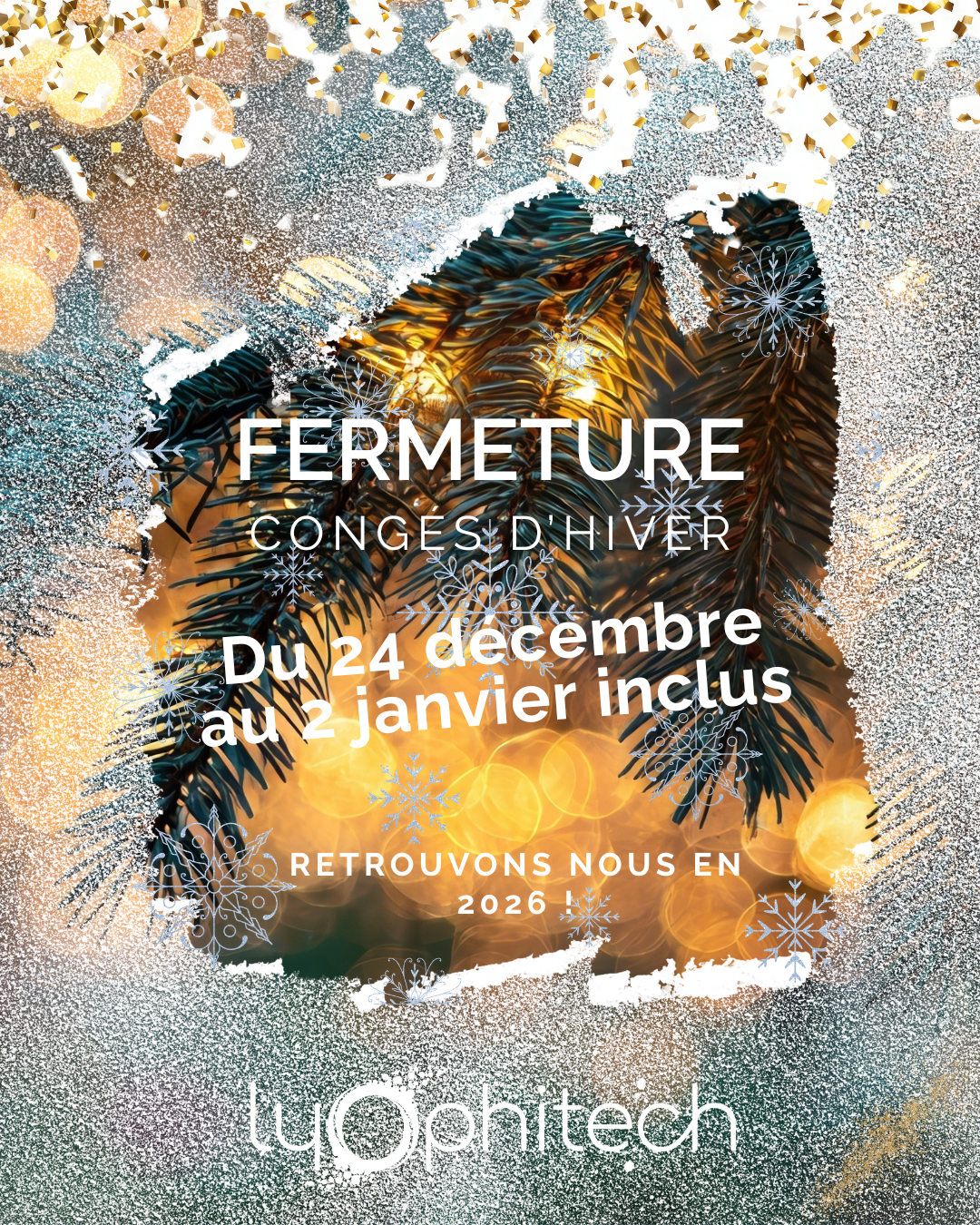 Fermeture congés d&rsquo;hiver
